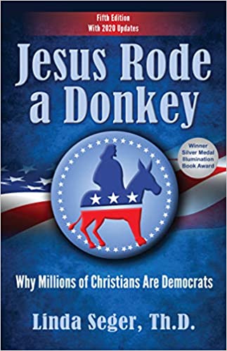 Jesus Rode a Donkey by Dr. Linda Seger